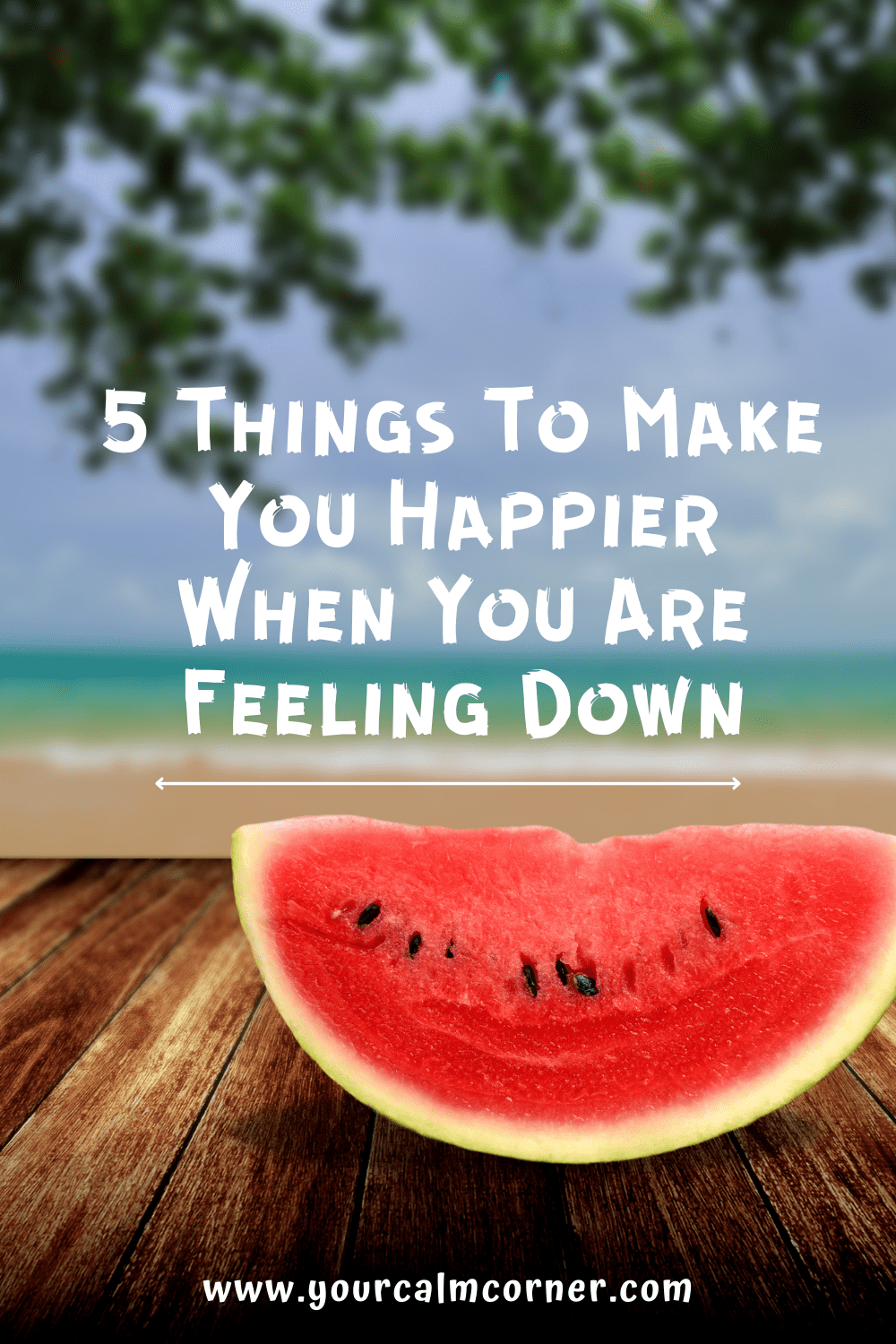 5 things that make you happy when you are feeling down for no reason pinterest